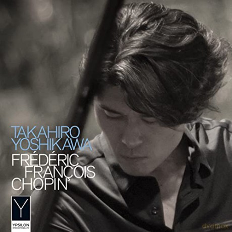 Takahiro Yoshikawa: Frederic Francois Chopin [CD]