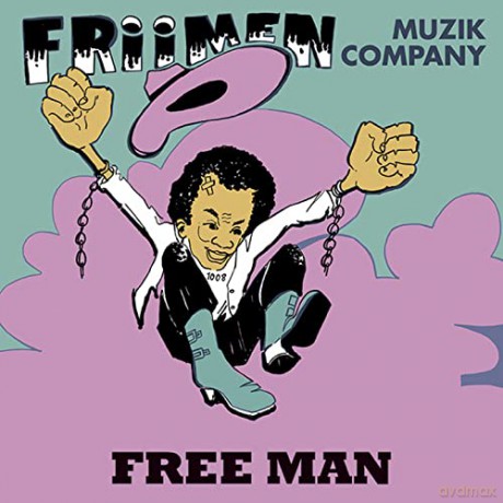 Friimen Muzik Company: Free Man [Winyl]