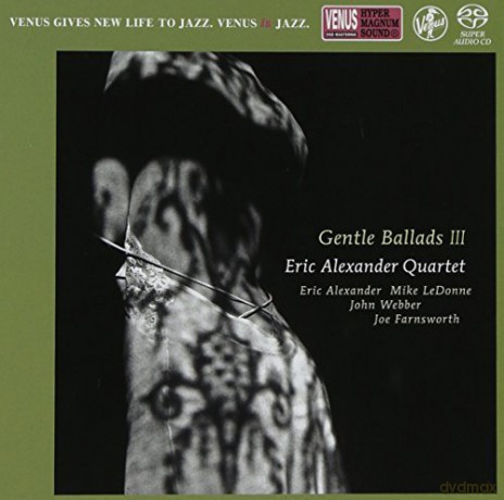 Eric Quartet Alexander: Gentle Ballads Vol.3 [CD]