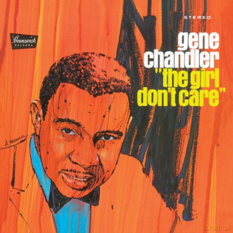 Gene Chandler: Girl Don't Care [CD]