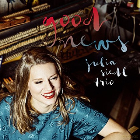Julia Siedl Trio: Good News [CD]