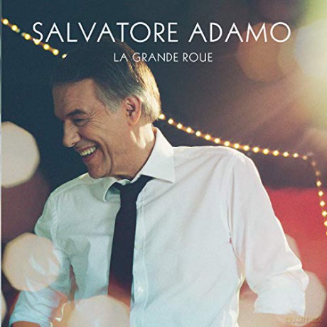Salvatore Adamo: Grande Roue [CD]