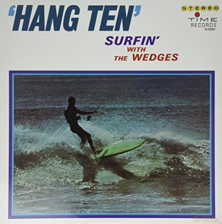 Wedges: Hang Ten [Winyl]