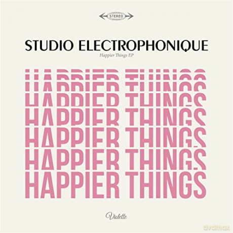 Studio Electrophonique: Happier Things EP [Winyl]