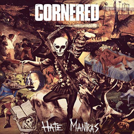Cornered: Hate Mantras [CD]