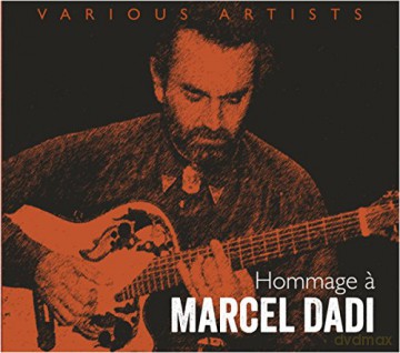 Hommage A Marcel Dadi [CD]