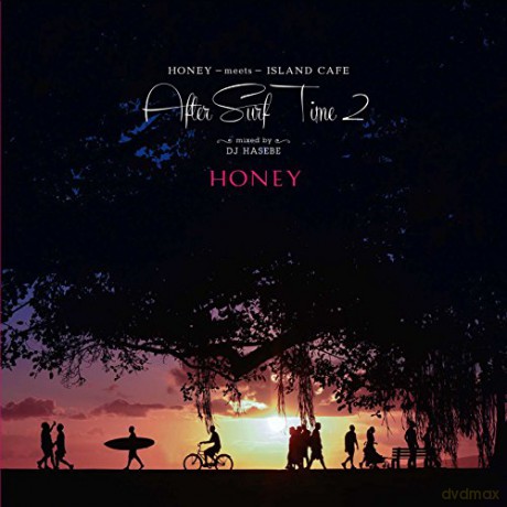 Dj Hasebe: Honey Meets Island Cafe After Surf Time 2 [CD]