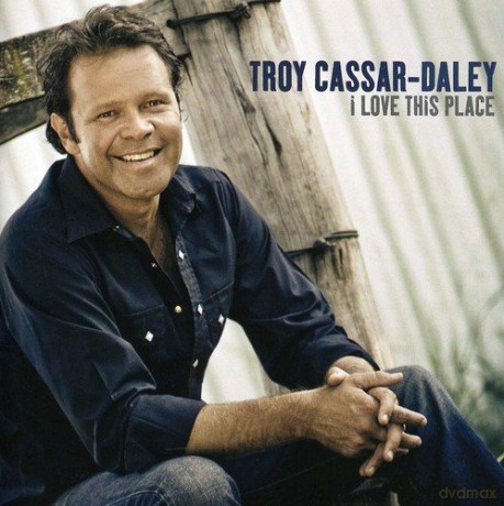 Troy Cassar - Daley: I Love This Place [CD]
