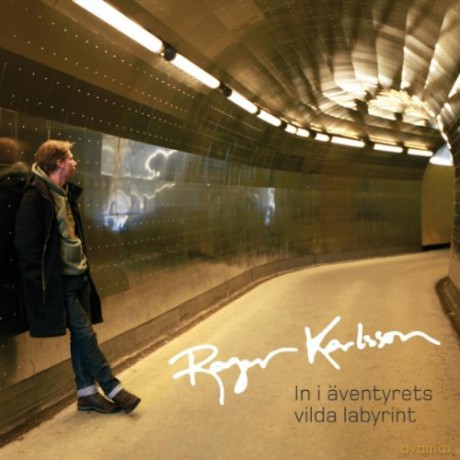 Roger Karlsson: In I Aventyrets Vilda Labyrint [CD]