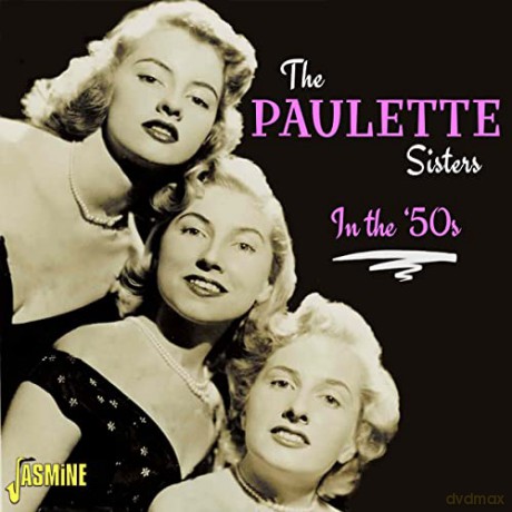 Paulette Sisters: In The 50s [CD]