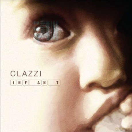 Clazzi: Infant [CD]