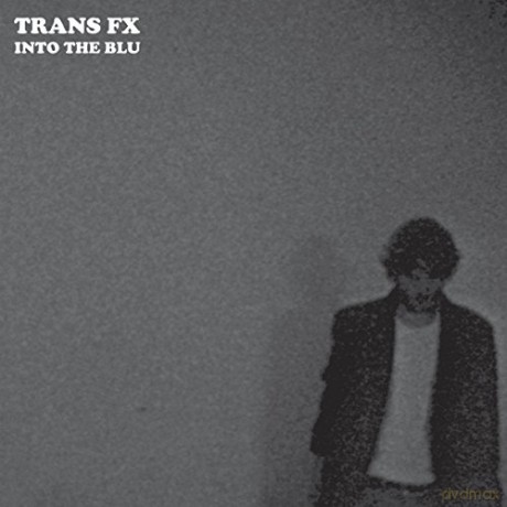 Trans Fx: Into The Blu [Winyl]