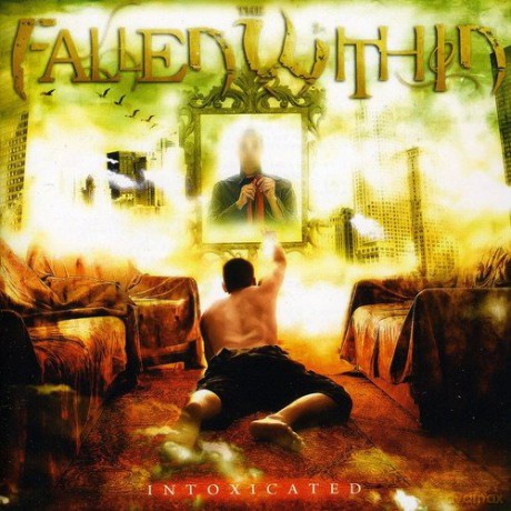 Fallen Within: Intoxicated [CD]