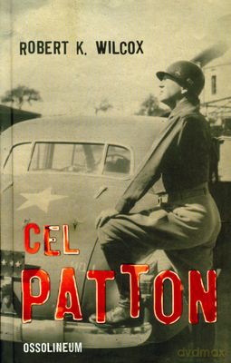 Cel Patton (twarda) - Robert K. Wilcox [KSIĄŻKA]