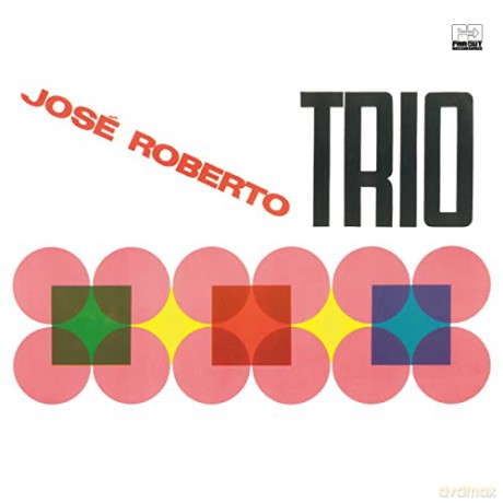 Jose Roberto Bertrami: Jose Roberto Trio [CD]