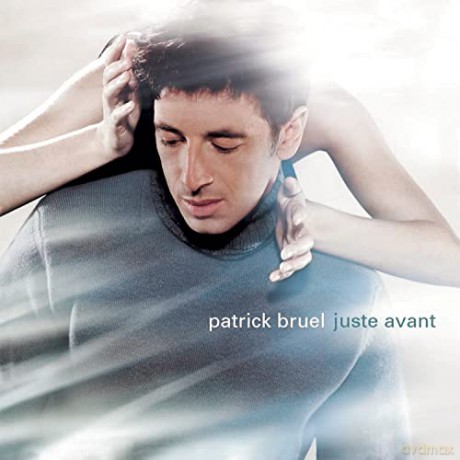 Patrick Bruel: Justie Avant [CD]