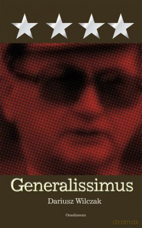 Generalissimus (twarda) - Dariusz Wilczak [KSIĄŻKA]
