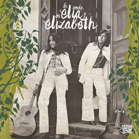 Elia Y Elizabeth: La Onda De Elia Y Elizabeth [Winyl]