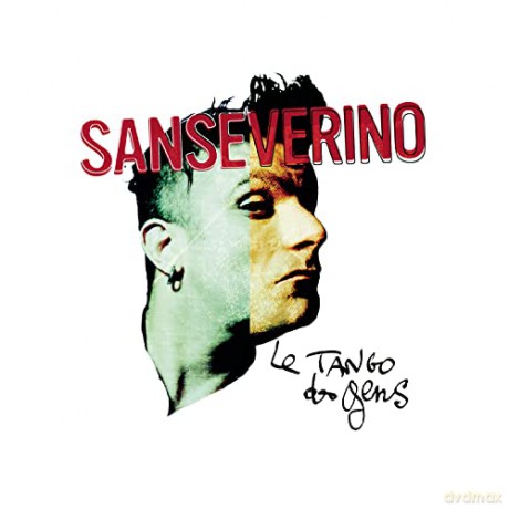 Sanseverino: Le Tango Des Gens [CD]
