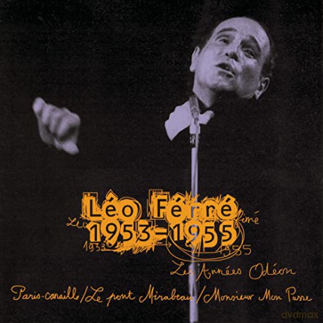 Leo Ferre: Les Annees Odeon 1953-1955 [CD]