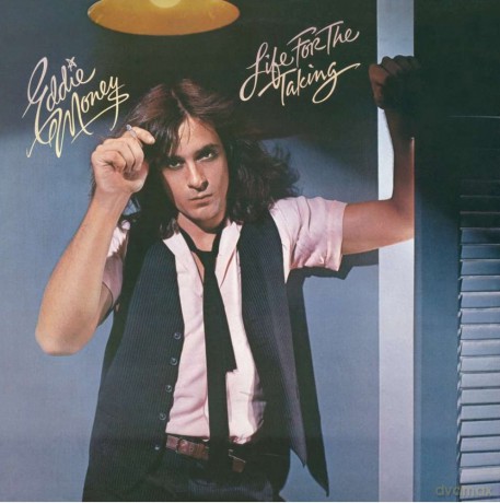 Eddie Money: Life For The Taking [CD]