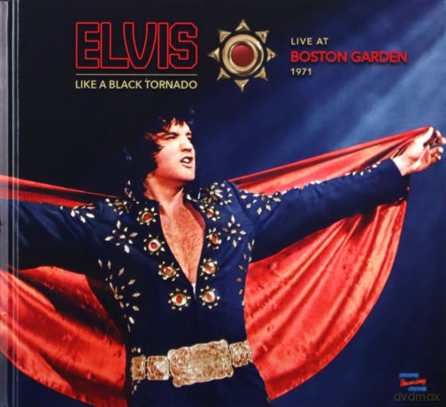 Elvis Presley: Like A Black Tornado - Live At Boston Garden 1971 (Deluxe) (Digibook) [CD]