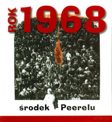Rok 1968 Środek Peerelu (twarda) - Agnieszka Dębska [KSIĄŻKA]