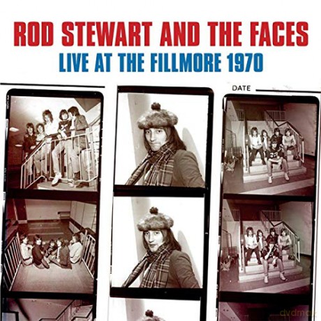 Rod Stewart And The Faces: Live At The Fillmore 1970 [2CD]