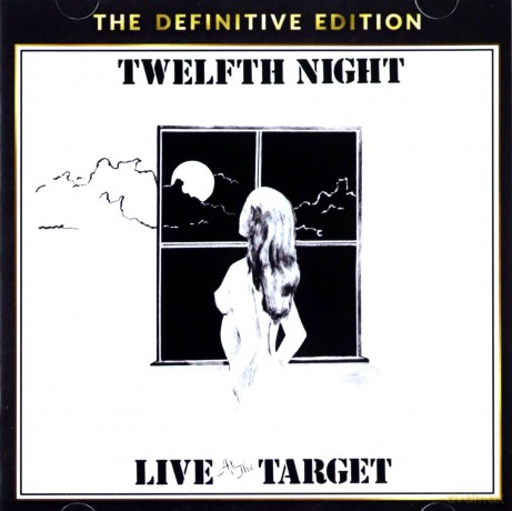 Twelfth Night: Live At The Target [2CD]