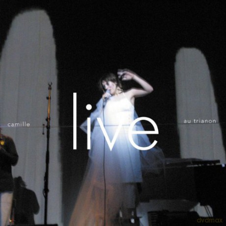 Camille: Live Au Trianon [CD]
