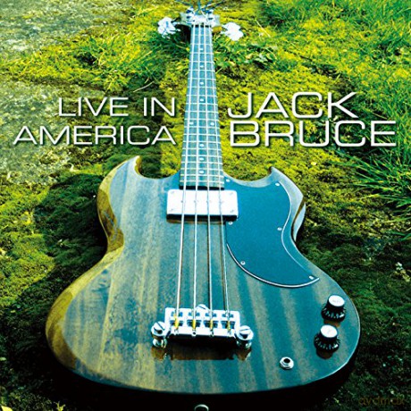 Jack Bruce: Live In America [CD]