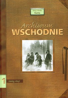 Archiwum Wschodnie Tom I (twarda) [KSIĄŻKA]