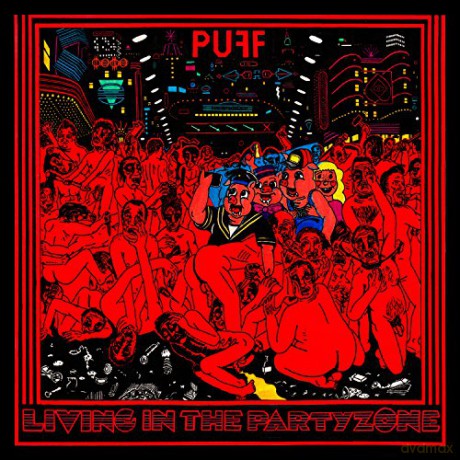 Puff: Living In The Partyzone [CD]