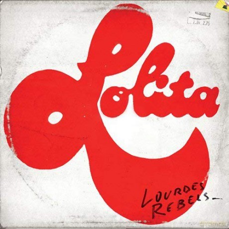 Lourdes Rebels: Lolita [Winyl]