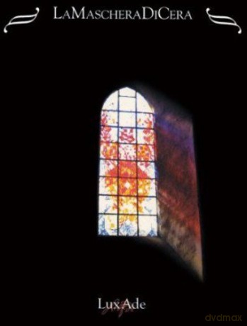 La Maschera Di Cera: Luxade [CD]