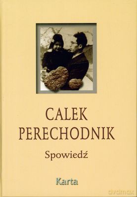 Spowiedź (twarda) - Calek Perechodnik [KSIĄŻKA]