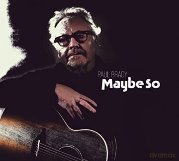 Paul Brady: Maybe So [CD]