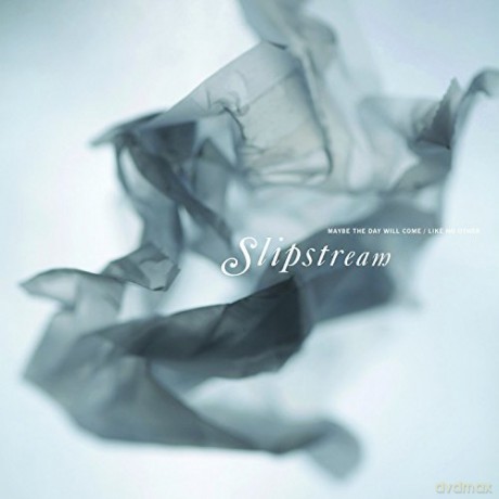 Slipstream: Maybe The Day Will Come Like No Other [Winyl]