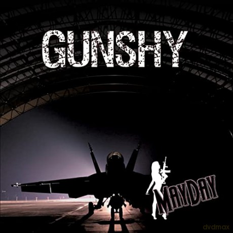 Gunshy: Mayday [CD]
