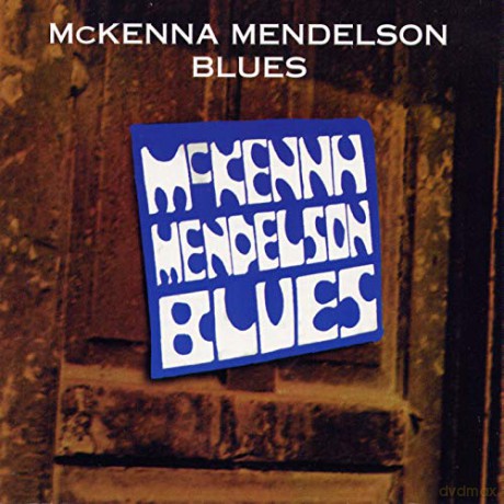 Mckenna Mendelson Blues: Mckenna Mendelson Blues [Winyl]