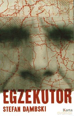 Egzekutor - Stefan Dąmbski [KSIĄŻKA]