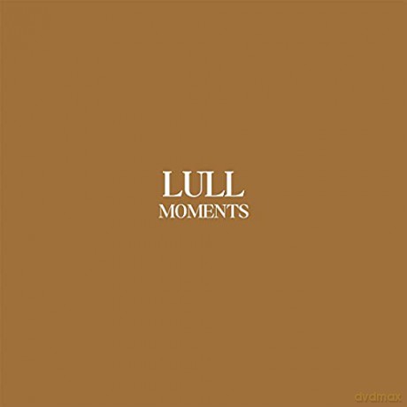 Lull: Moments (Brown) [2xWinyl]