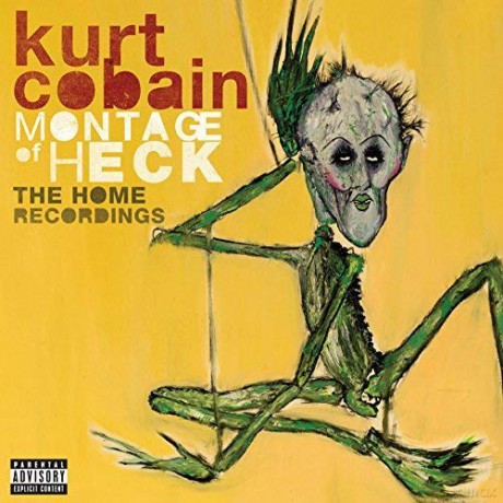 Kurt Cobain: Montage Of Heck - The Home Recordings [CD]