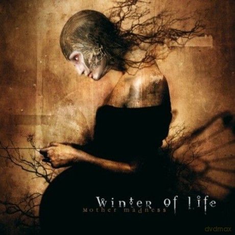 Winter Of Life: Mother Madness [CD]