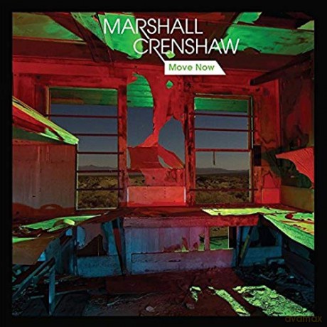 Marshall Crenshaw: Move Now [Winyl]