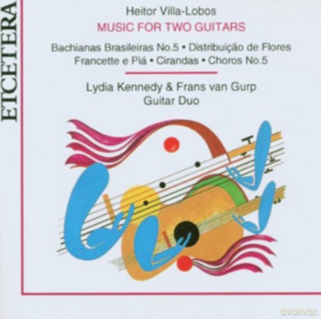 H. Villa Lobos: Music For Two Guitars [CD]