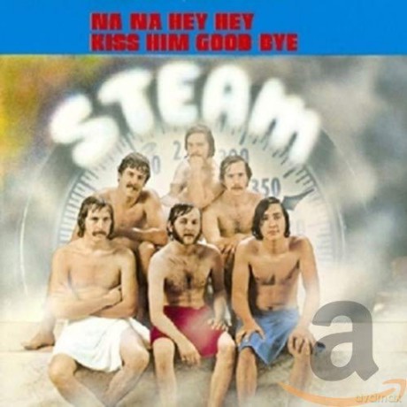 Steam: Na Na Hey Hey Kiss Him Goodbye [CD]