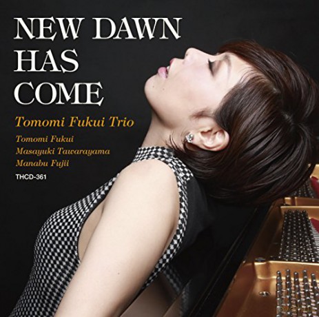 Tomomi Fukui Trio: New Dawn Has Come [CD]