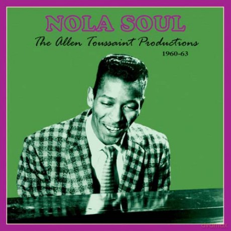Nola Soul - The Allen Toussaint Productions 1960-63 [Winyl]
