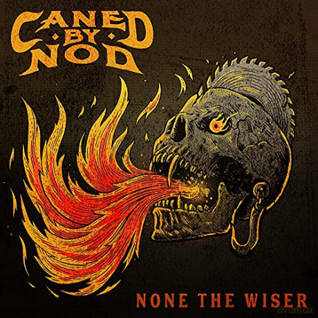 Caned By Nod: None The Wiser [CD]